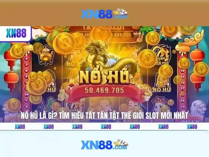  trải nghiệm trực tuyến - XN88